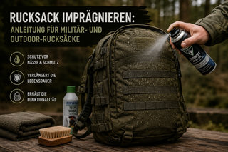 Rucksack imprägnieren: Anleitung für Militär- und Outdoor-Rucksäcke